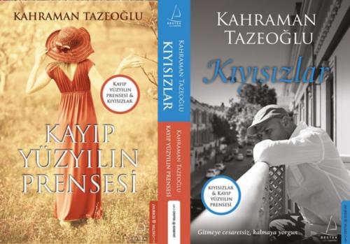 Kıyısızlar - Kayıp Yüzyılın Prensesi (İki Kitap Birarada) Kahraman Taz