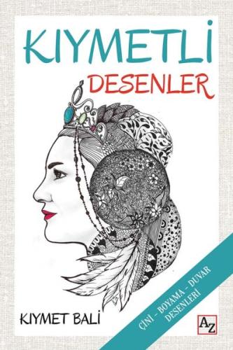 Kıymetli Desenler - (Çini-Boyama-Duvar Desenleri) %23 indirimli Kıymet