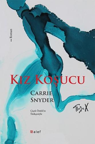 Kız Koşucu %12 indirimli Carrie Snyder