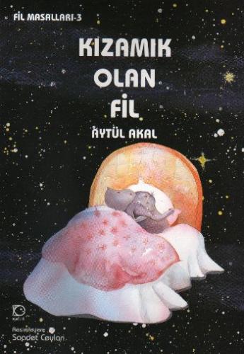 Kızamık Olan Fil %10 indirimli Aytül Akal