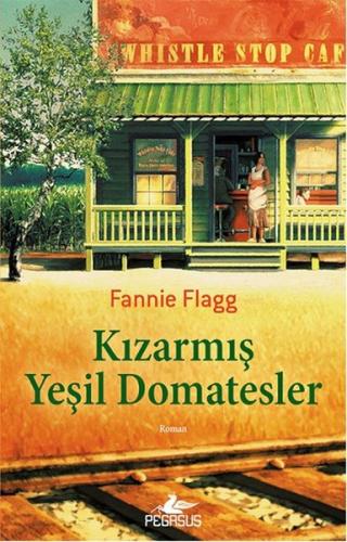 Kızarmış Yeşil Domatesler %15 indirimli Fannie Flagg