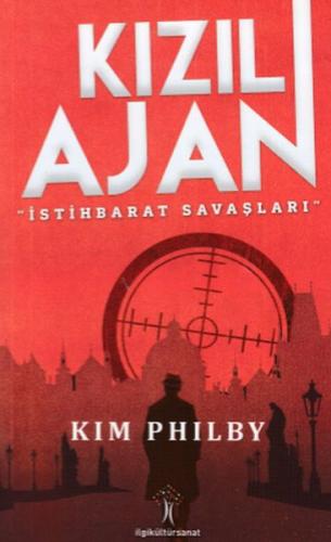 Kızıl Ajan - İstihbarat Savaşları %33 indirimli Kim Philby