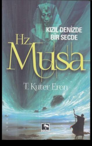 Kızıl Denizde Bir Secde Hz. Musa %25 indirimli T. Kuter Eren