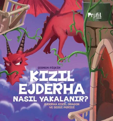 Kızıl Ejderha Nasıl Yakalanır - Ejderha Kızıl Dragon ve Sezgi Perisi Ş