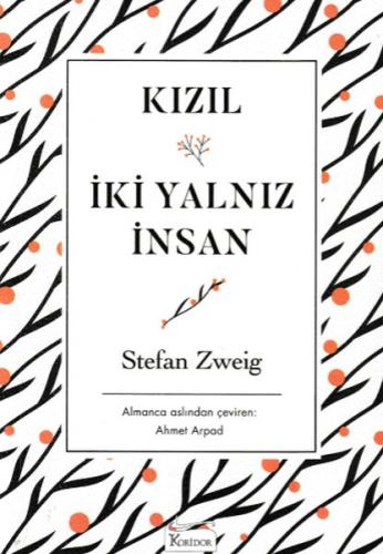 Kızıl - İki Yalnız İnsan %25 indirimli Stefan Zweig