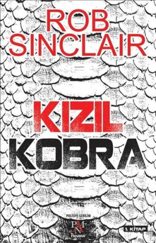 Kızıl Kobra Rob Sinclair