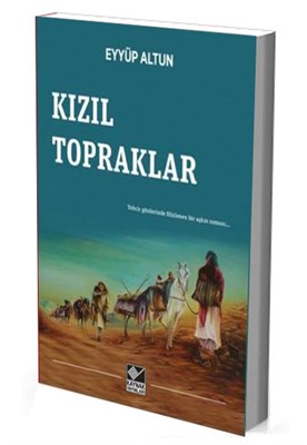 Kızıl Topraklar %15 indirimli Eyyüp Altun