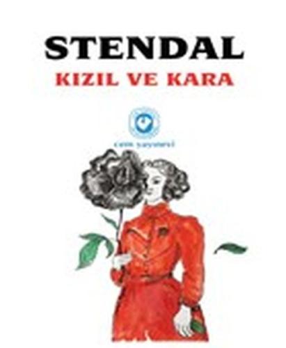 Kızıl ve Kara Marie-Henri Beyle Stendhal