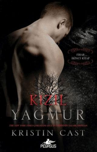 Kızıl Yağmur - Firar 2 %15 indirimli Kristin Cast