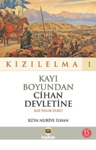 Kızılelma 1 Kayı Boyundan Cihan Devletine %14 indirimli Rüya Nuriye İl