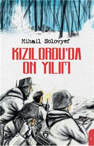 Kızılordu’da On Yılım %25 indirimli Mihail Solovyef