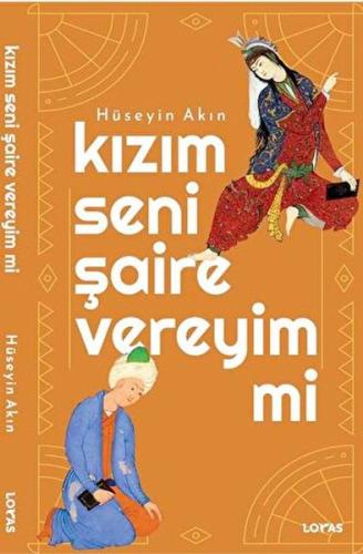 Kızım Seni Şaire Vereyim mi %17 indirimli Hüseyin Akın