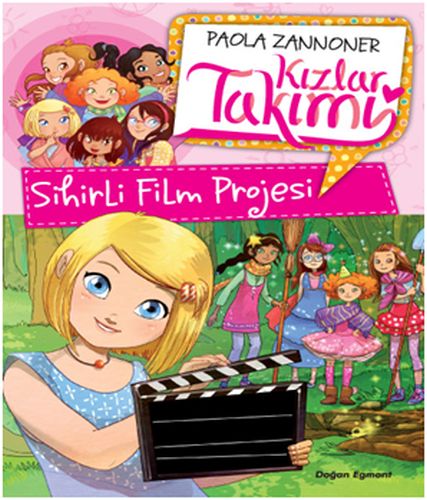 Kızlar Takımı - Sihirli Film Projesi Paola Zannoner