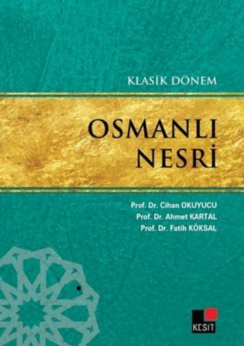 Klasik Dönem Osmanlı Nesri %8 indirimli Cihan Okuyucu