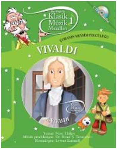 Klasik Müzik Masalları 1 / Vivaldi - Çobanın Mevsim Yolculuğu (CDli Ma