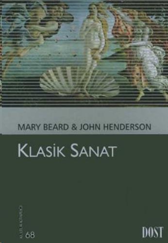 Klasik Sanat (Kültür Kitaplığı 68) %10 indirimli Mary Beard