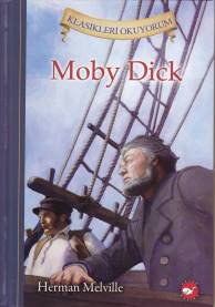 Klasikleri Okuyorum - Moby Dick Herman Melville