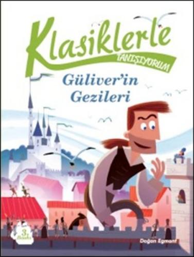 Klasiklerle Tanışıyorum Güliverin Gezileri %10 indirimli Alessandro Ga