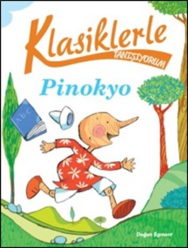 Klasiklerle Tanışıyorum - Pinokyo %10 indirimli Roberto Piumini