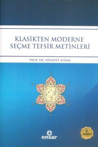 Klasikten Moderne Seçme Tefsir Metinleri %18 indirimli Hidayet Aydar