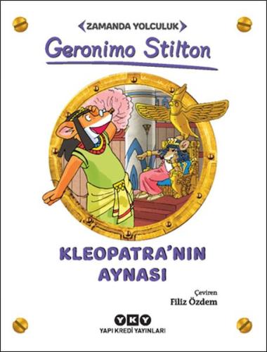 Kleopatra’nın Aynası - Zamanda Yolculuk %18 indirimli Geronimo Stilton