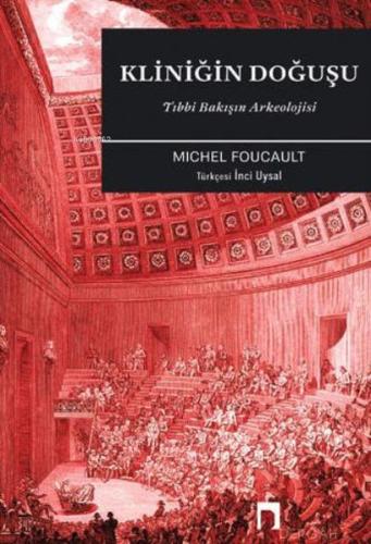 Kliniğin Doğuşu %10 indirimli Michel Foucault