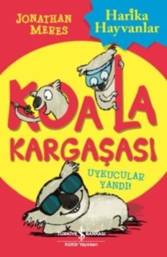 Koala Kargaşası - Uykucular Yandı %31 indirimli Jonathan Meres