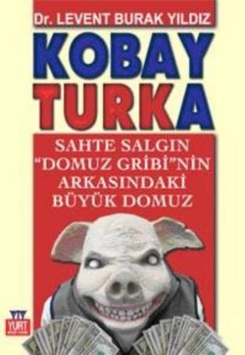 Kobay Turka Levent Burak Yıldız