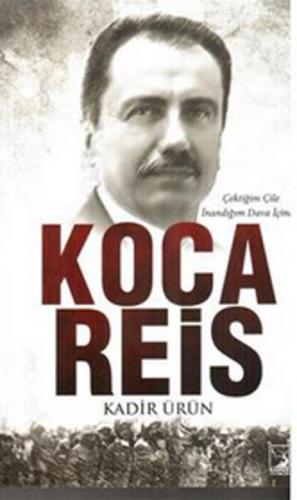 Koca Reis Kadir Ürün