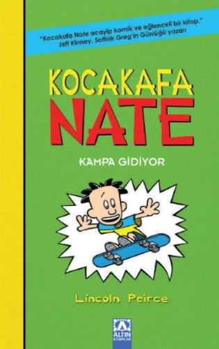 Kocakafa Nate 03 - Kampa Gidiyor Lincoln Peirce