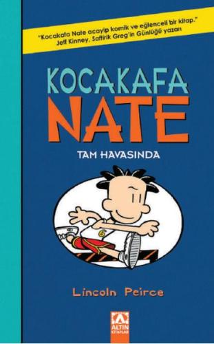 Kocakafa Nate 06 - Tam Havasında %10 indirimli Lincoln Peirce