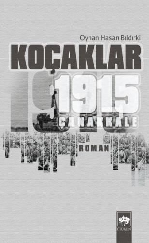 Koçaklar 1915 Çanakkale %19 indirimli Oyhan Hasan Bıldırki