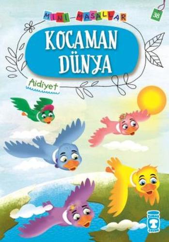 Kocaman Dünya - Mini Masallar 4 (38) %15 indirimli Nalan Aktaş Sönmez