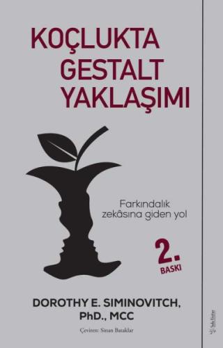 Koçlukta Gestalt Yaklaşımı - Farkındalık Zekasına Giden Yol %15 indiri