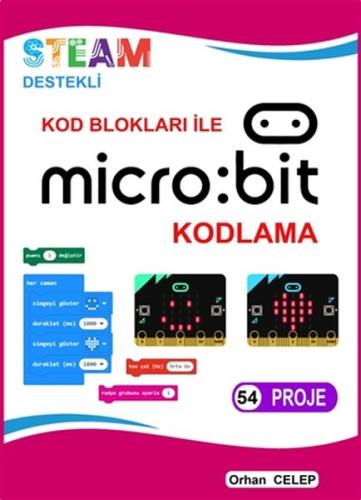 Kod Blokları ile Microbit Kodlama - 54 Proje %22 indirimli Orhan Celep