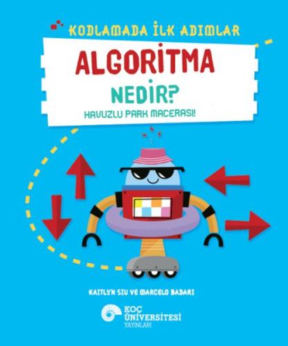 Kodlamada İlk Adımlar Sıralama Nedir? Okul Günü Macerası Kaıtlyn Sıu