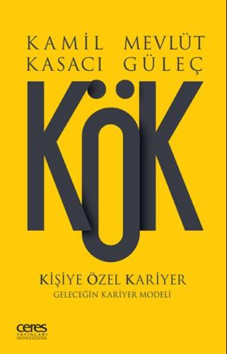 KÖK - Kişiye Özel Kariyer Mevlüt Güleç