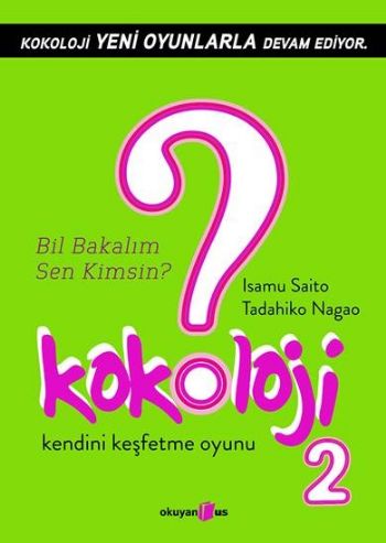 Kokoloji 2 / Bil Bakalım Sen Kimsin? %10 indirimli Tadahiko Nagao