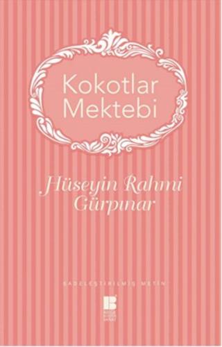 Kokotlar Mektebi %14 indirimli Hüseyin Rahmi Gürpınar