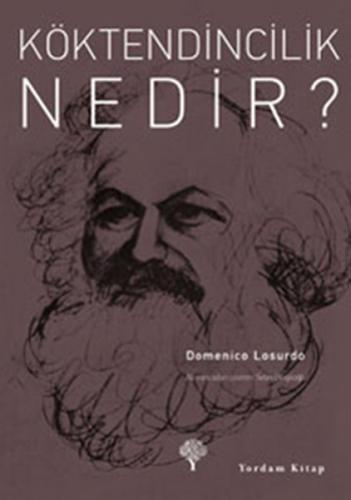 Köktendincilik Nedir? %12 indirimli Domenico Losurdo