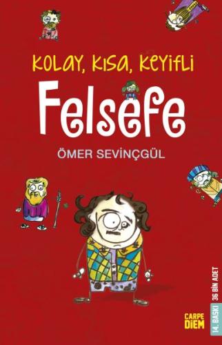 Kolay, Kısa, Keyifli Felsefe Ömer Sevinçgül