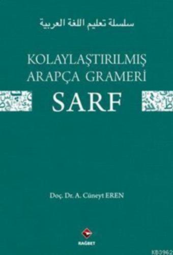 Kolaylaştırılmış Arapça Grameri Sarf %20 indirimli A. Cüneyt Eren