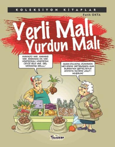 Koleksiyon Kitaplar - Yerli Malı Yurdun Malı %10 indirimli Fatih Okta