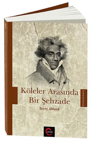 Köleler Arasında Bir Şehzade Terry Alford