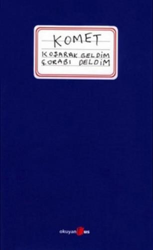 Komet-Koşarak Geldim Çorabı Deldim %10 indirimli Esen Gür