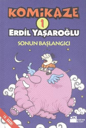 Komikaze 1 / Sonun Başlangıcı %10 indirimli Erdil Yaşaroğlu