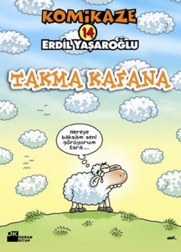 Komikaze 14 / Takma Kafana %10 indirimli Erdil Yaşaroğlu