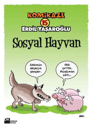 Komikaze 15 / Sosyal Hayvan %10 indirimli Erdil Yaşaroğlu