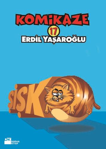 Komikaze 17- Şişko %10 indirimli Erdil Yaşaroğlu