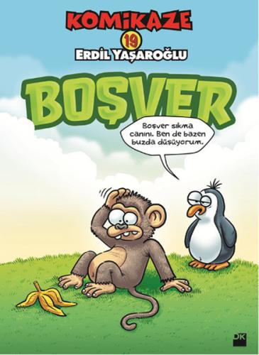 Komikaze 19 - Boşver %10 indirimli Erdil Yaşaroğlu